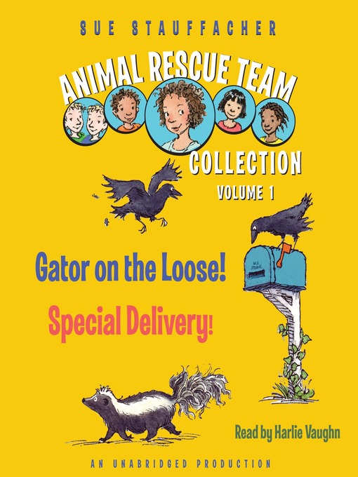 Title details for Animal Rescue Team Collection by Sue Stauffacher - Wait list